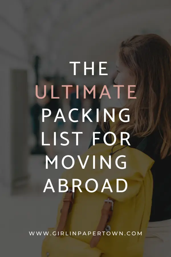 The ultimate packing list for moving abroad - what to pack when moving abroad, moving out for the first time, moving house tips, tips for packing to move quickly