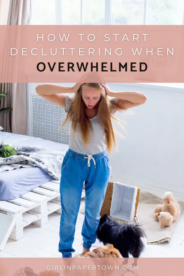 How to start decluttering when overwhelmed - minimalism, slow living ideas, how to simplify your home and life with kids