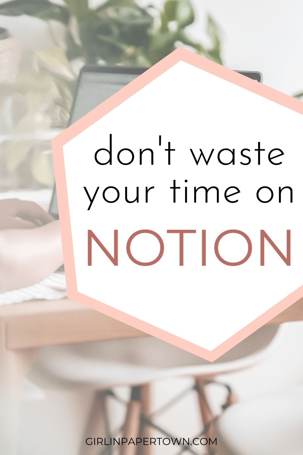 Don't waste your time on Notion - fake productivity pin